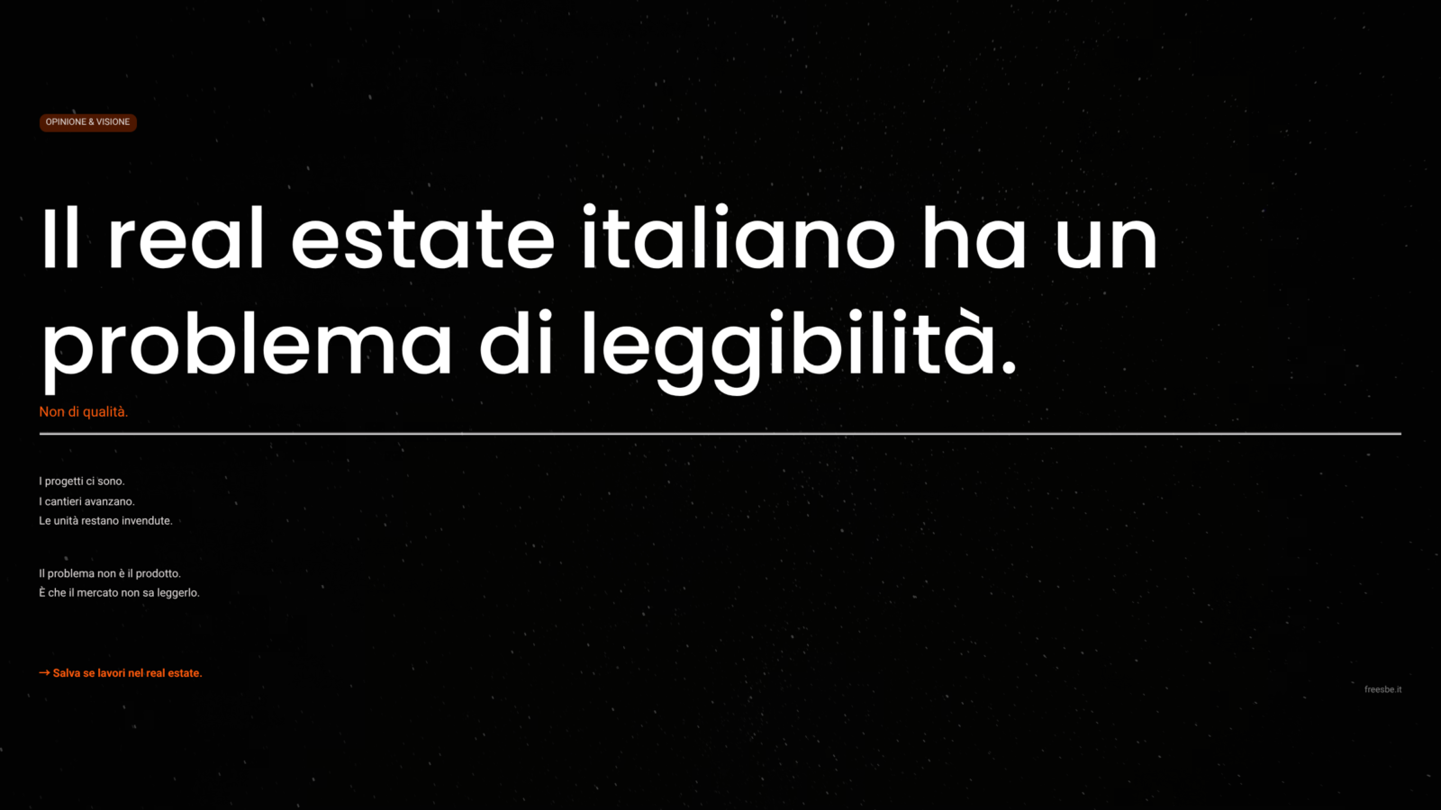 Il Real Estate Italiano: Ha un Problema di Leggibilità?